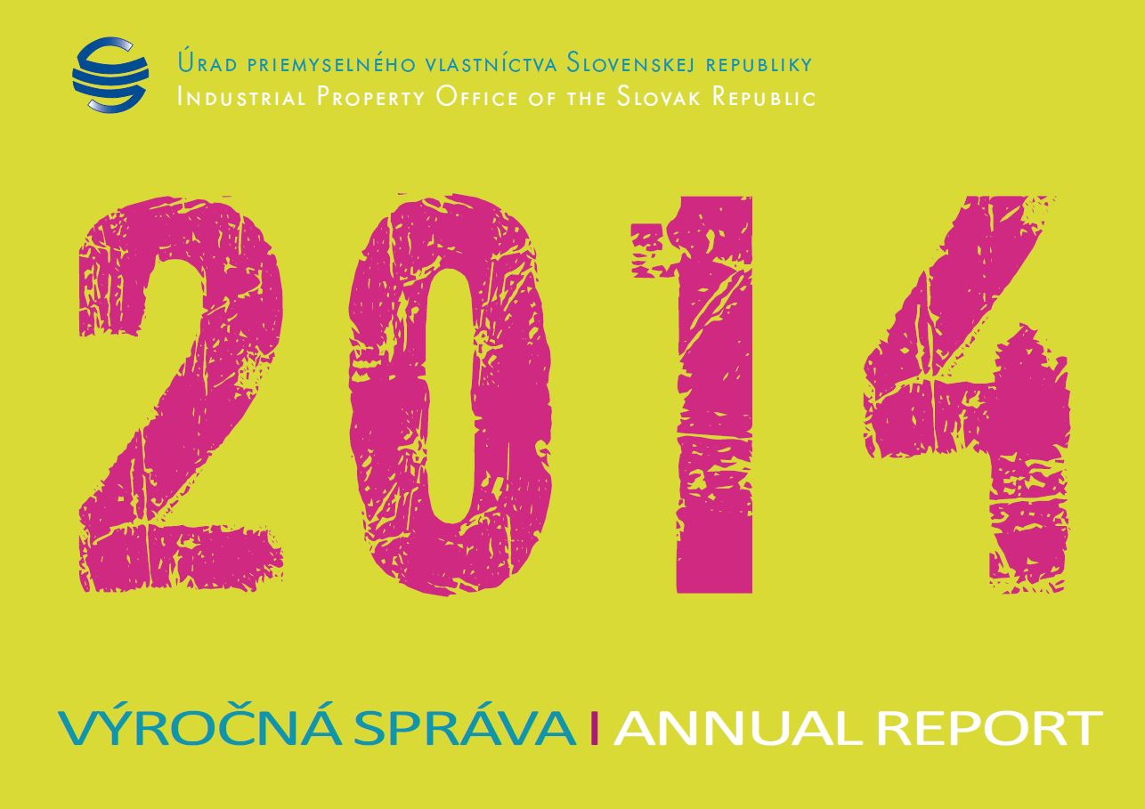 Výročná správa za rok 2014 Úradu priemyselného vlastníctva SR
